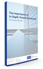 The Importance of In-Depth Screening for Property Managers eBook